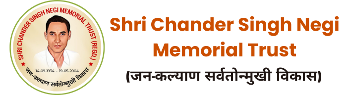 Shri Chander Singh Negi Memorial Trust 